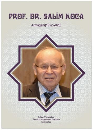 Prof. Dr. Salim Koca Armağanı (1952-2020)